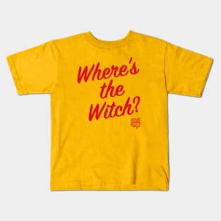 Where's The Witch? Kids T-Shirt